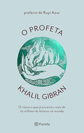 O profeta. O classico que ja encantou mais de 100 milhoes de leitores no mundo.Obra mais famosa de ficção espiritual do século XX, O profeta está enraiza