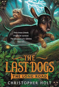 The Last Dogs: The Long Road