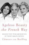 Ageless beauty the French way
