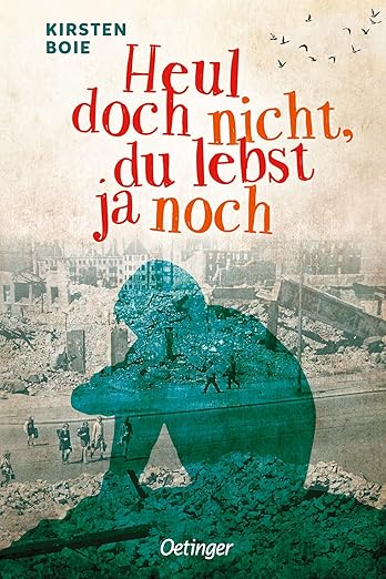 Heul doch nicht, du lebst ja noch