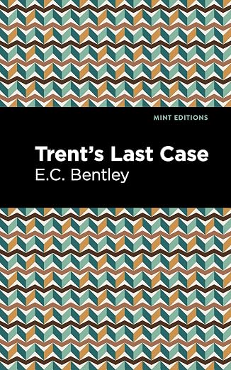 Trent's Last Case