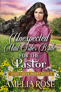 Unexpected Mail-Order Bride for the Pastor