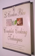 Le Cordon Bleu's Complete Cooking Techniques