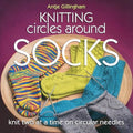 Knitting Circles Around Socks