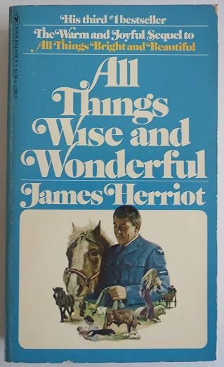 All things wise and wonderful