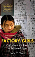 FROM VILLAGE TO CITY IN A CHANGING CHINA BY CHANG, LESLIE T.[AUTHOR]Paperback{Factory Girls