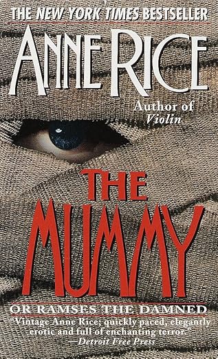 The Mummy, or Ramses the Damned.