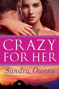 Crazy for her