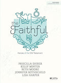 The Faithful - Bible Study Book