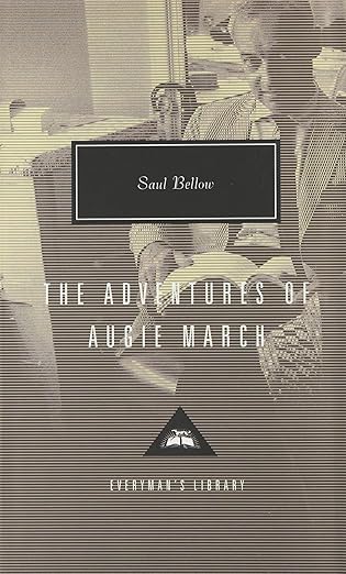 The adventures of Augie March
