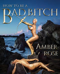 How to be a bad bitch