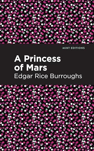 A Princess of Mars