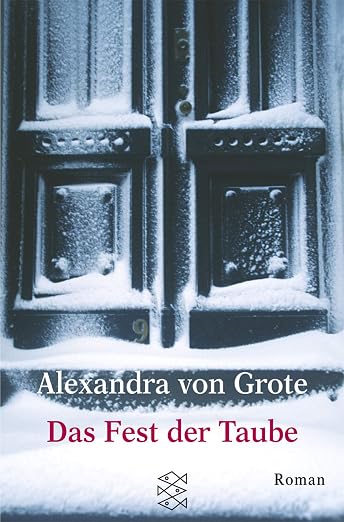 Das Fest der Taube.