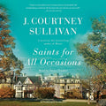 Saints for All Occasions