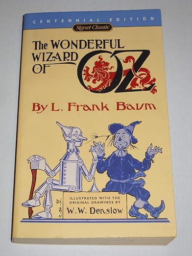 The Wonderful Wizard of Oz (Signet Classics)