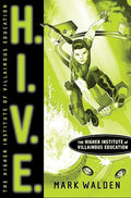 H.I.V.E.