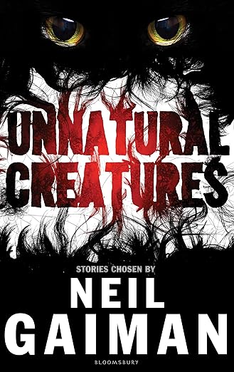 Unnatural Creatures