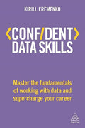 Confident data skills