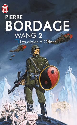 Wang. 2, Les aigles d'Orient