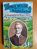 George Müller, delighted in God