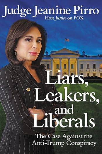 Liars, Leakers, and Liberals - Signed / Autographed Copy