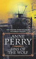 Sins of the Wolf (Inspector William Monk Mysteries)