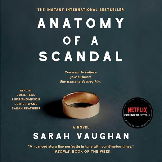 Anatomy of a Scandal
