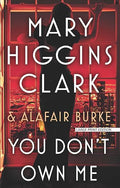 You Don't Own Me (An Under Suspicion Novel)