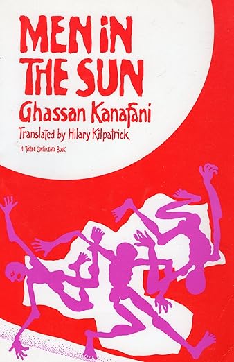 Men in the Sun and Other Palestinian Stories (Arab Authors, 11)