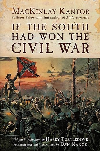 If the South had won the Civil War