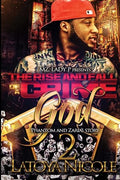 The Rise and Fall Of A Crime God 2