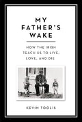 My father's wake