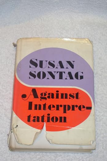 Against interpretation