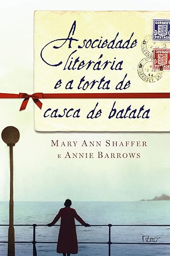 A Sociedade Literaria e A Torta de Casca de Batata (Em Portugues do Brasil)