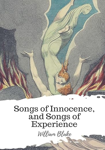 Songs of Innocence, and Songs of Experience