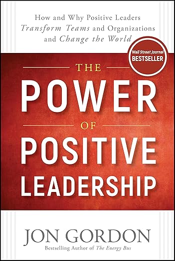 The power of positive leadership
