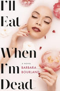 I'll eat when I'm dead