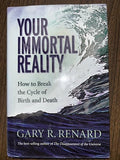 Your immortal reality