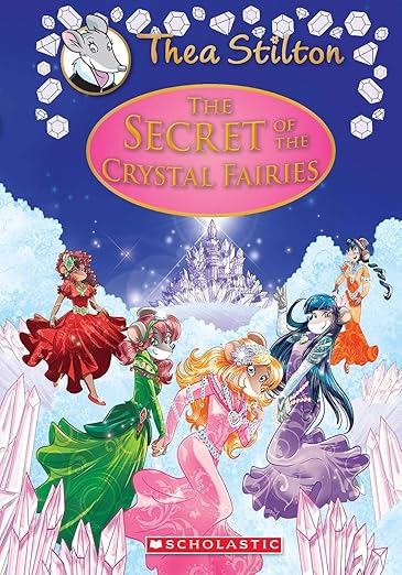 The Secret of The Crystal Fairies