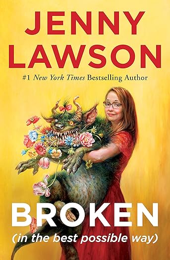 Broken: In the Best Possible Way