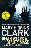 Death wears a beauty mask and other stories