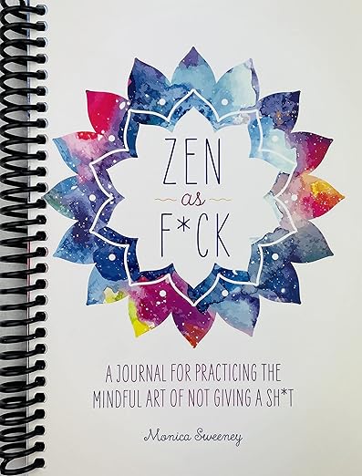 Zen as F*ck