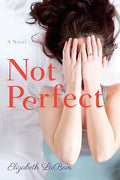 Not perfect