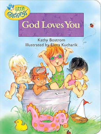 God Loves You (Little Blessings Picture Books.)