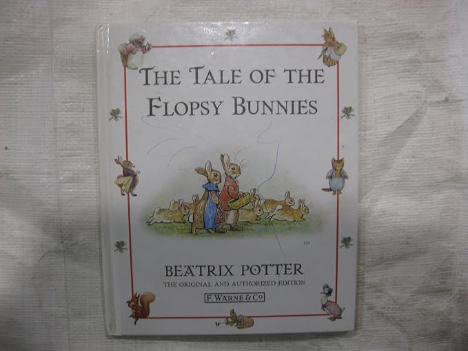 The Tale of the Flopsy Bunnies