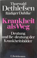 Krankheit Als Weg