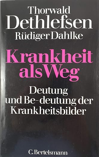 Krankheit Als Weg