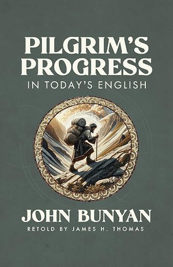 Pilgrims Progress in Today's English