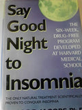 Say Good Night to Insomnia- Large Print Edition