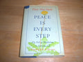 Peace is Every Step